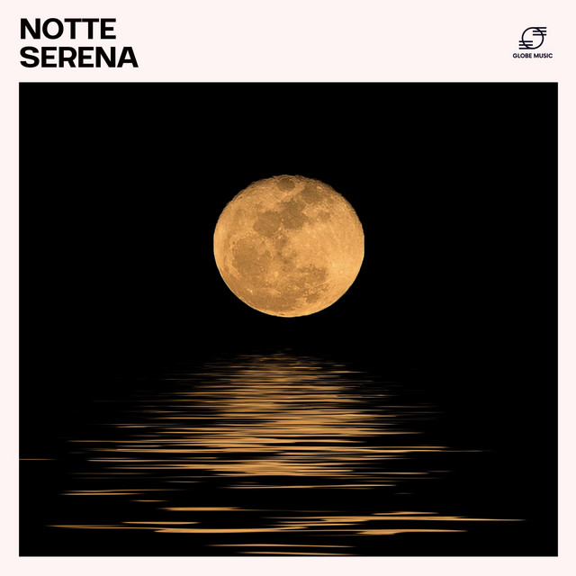 Notte Serena