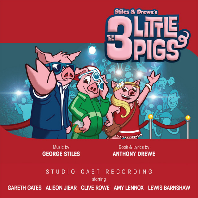 Stiles and Drewe's the Three Little Pigs (Studio Cast Recording) cover art