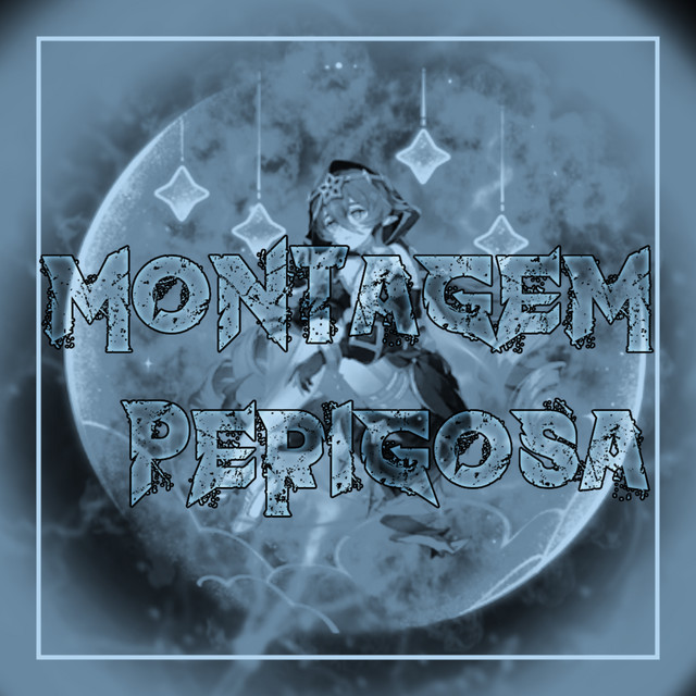 Montagem Perigosa