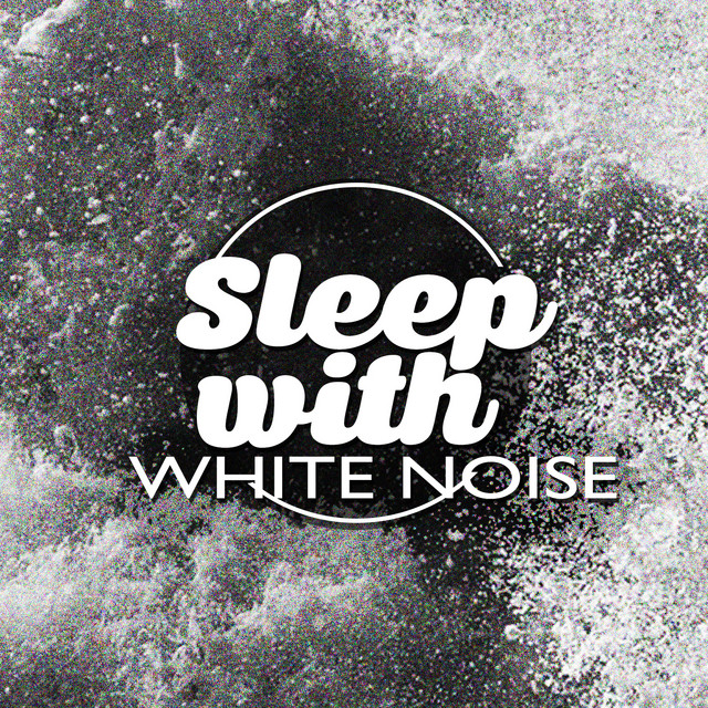 Sleep with White Noise cover art