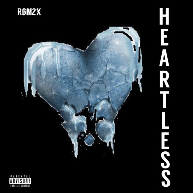 Heartless - Single by Rgm2x | Spotify