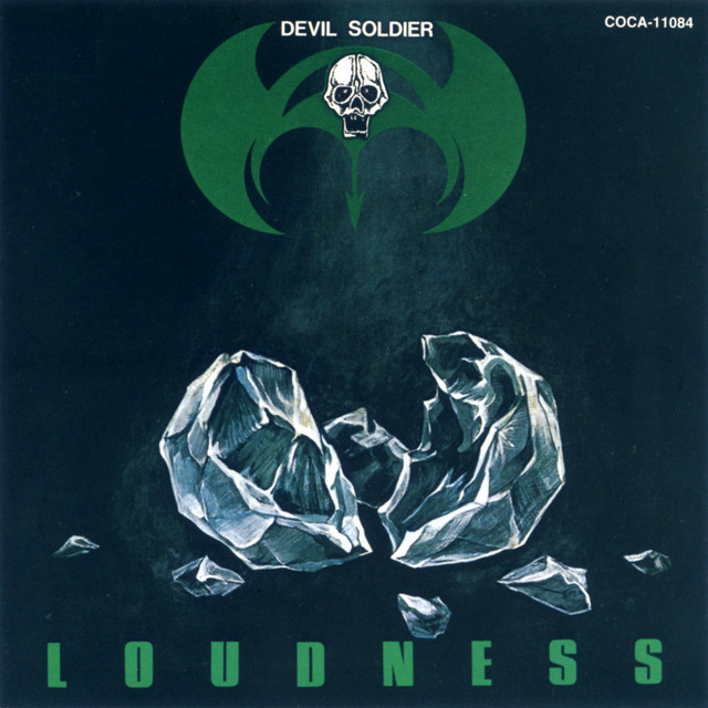 LOUDNESS バンドスコア DEVIL SOLDIER 戦慄の奇蹟 楽譜 DEVIL SOLDIER 〜戦慄の奇蹟〜 - Album by LOUDNESS | Spotify