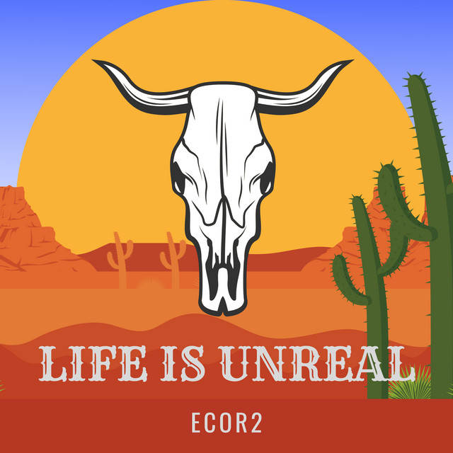 Life is Unreal album image