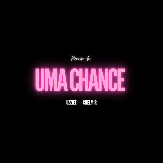 Uma chance