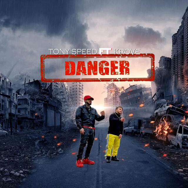 Danger - Single by Tony Speed | Spotify