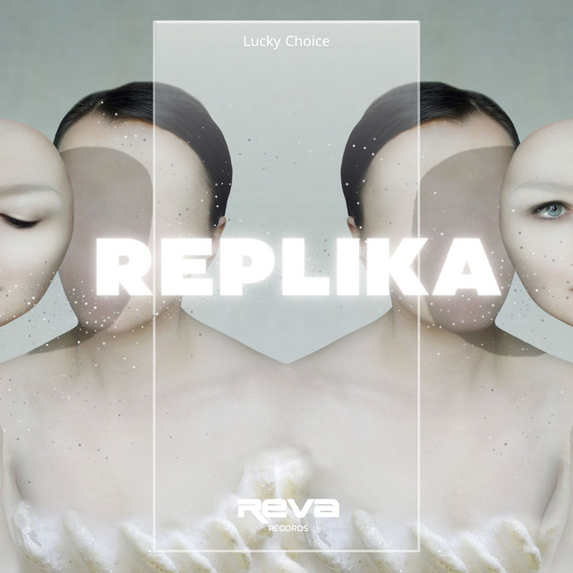 Обкладинка: Replika — Lucky Choice