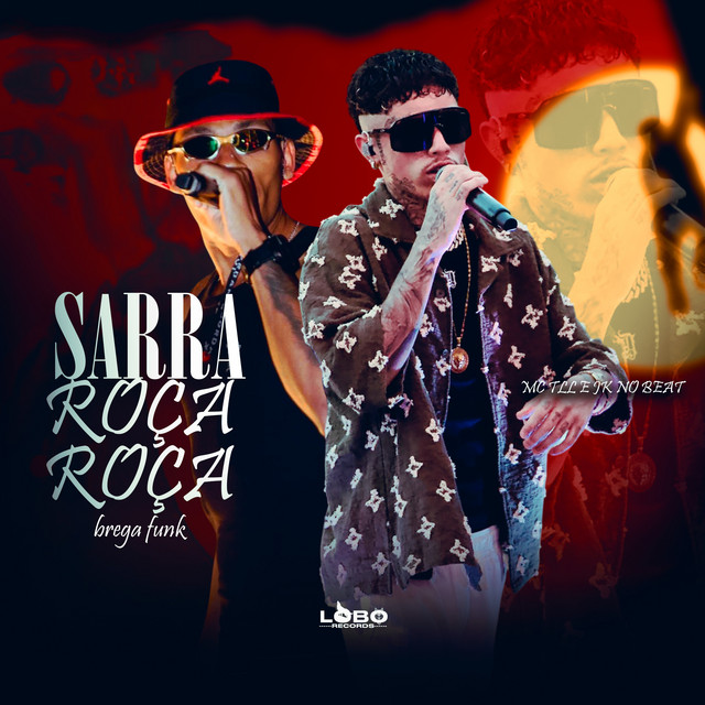 Sarra Roça Roça Brega Funk