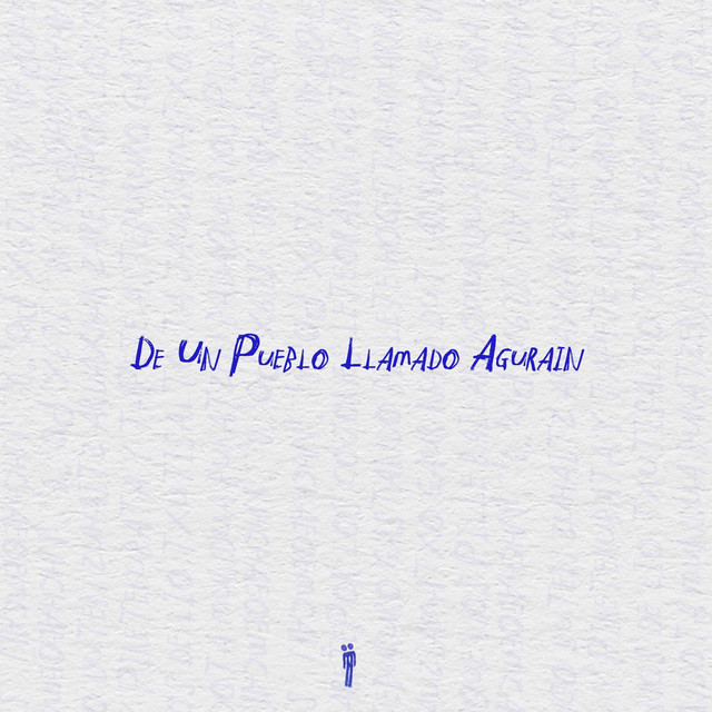 De Un Pueblo Llamado Agurain cover art