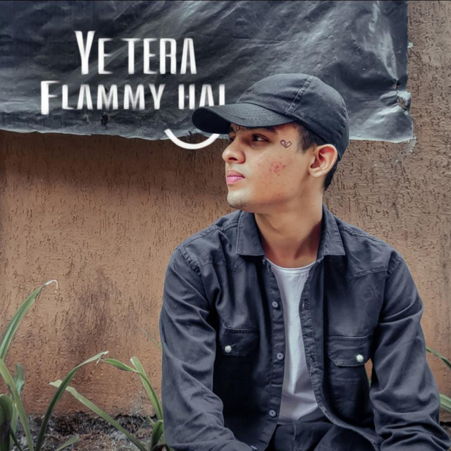 YE TERA FLAMMY HAI
