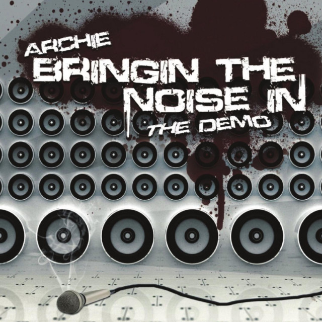 Bringin The Noise In The Demo cover art