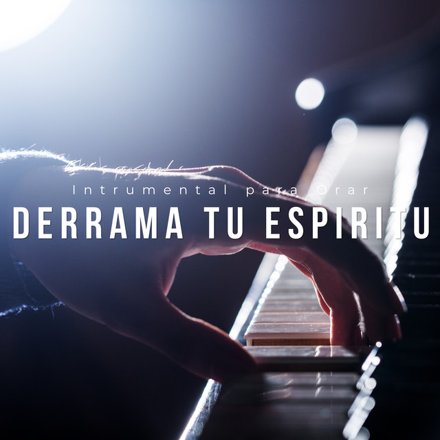 Derrama de Tu Espiritu (Guitarra)