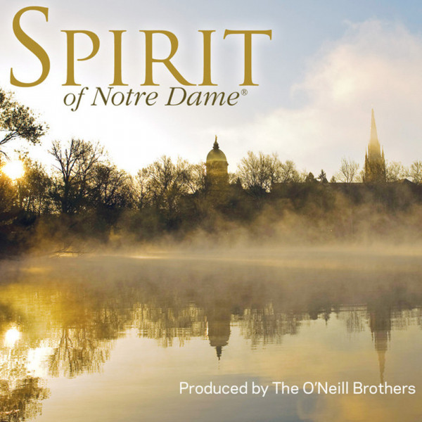 Spirit of Notre Dame: Celebration and Reflections cover