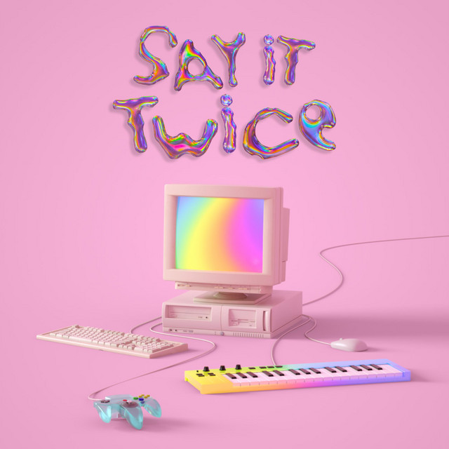 Say it twice cover art