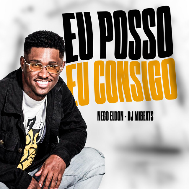 Eu Posso, Eu Consigo