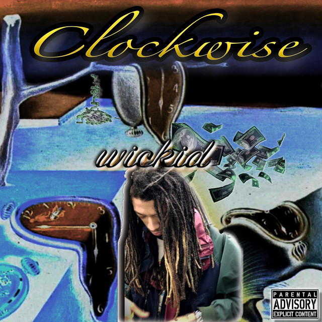 Clockwise - Single by Wickid | Spotify