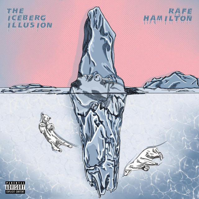 The Iceberg Illusion - Album by Rafe Hamilton | Spotify