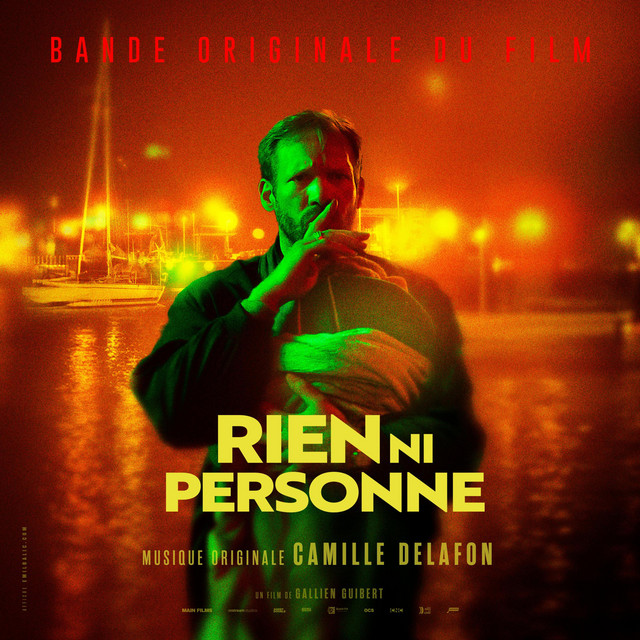 Camille Delafon – Rien ni personne (Bande originale)