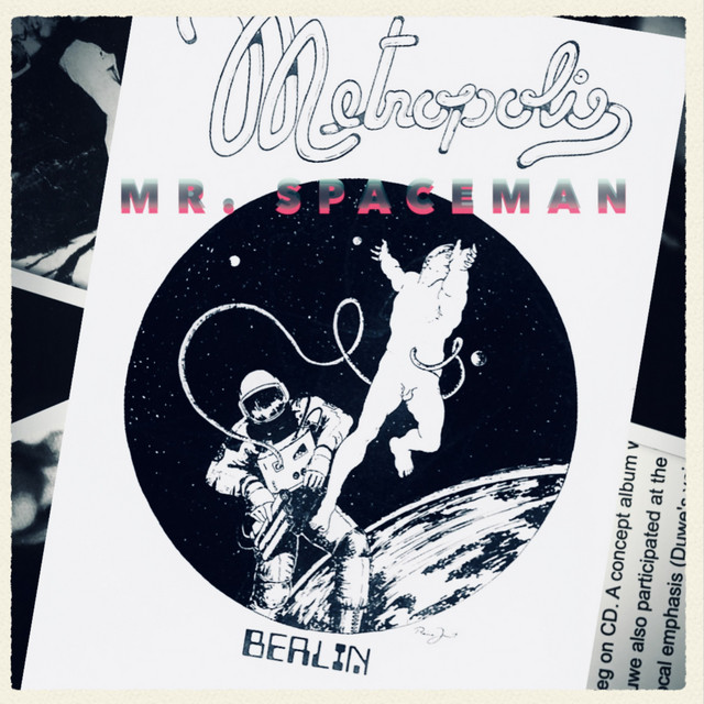 Mr. Spaceman - Single by Metropolis | Spotify