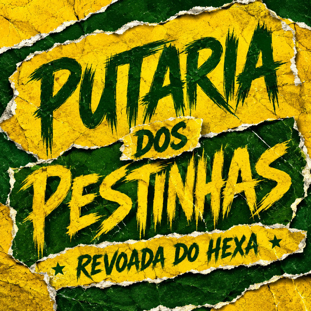 Putaria Dos Pestinhas - Revoada Do Hexa