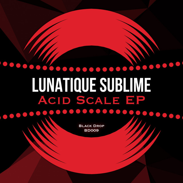 Обкладинка Lunatique Sublime — Acid Scale EP