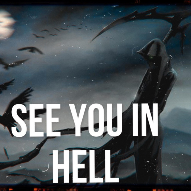 See You In Hell