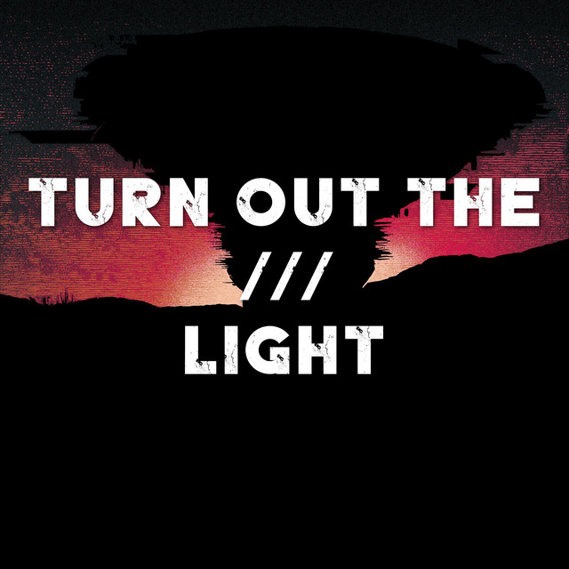Turn Out The /// Light (single)