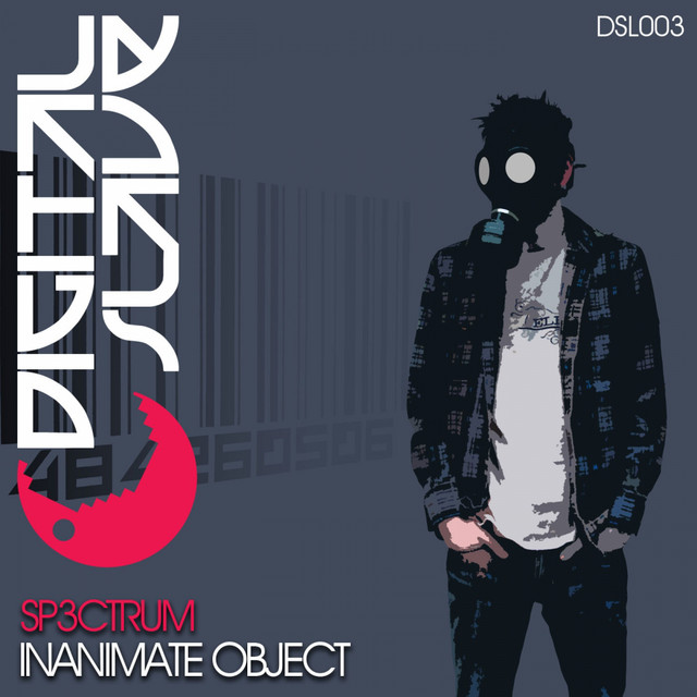 Inanimate Object - Single by SP3CTRUM | Spotify