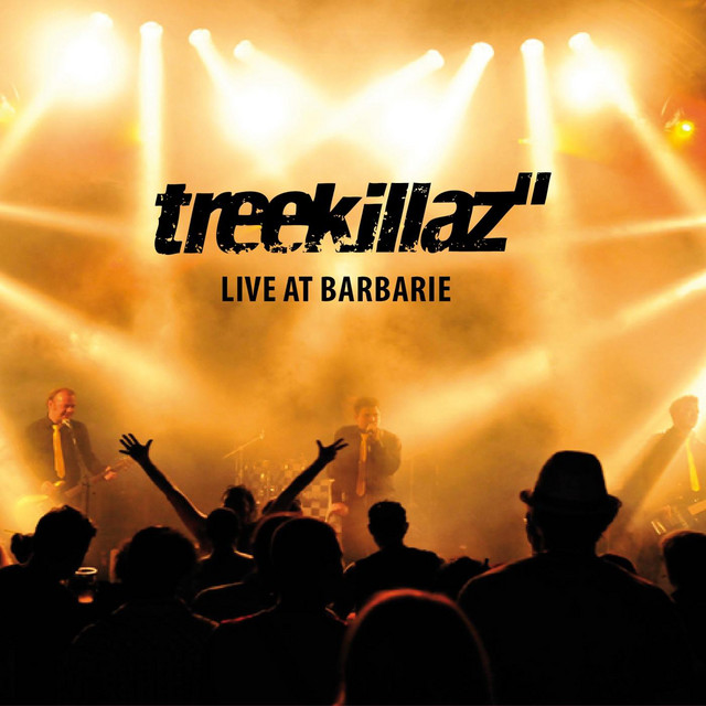 Treekillaz"