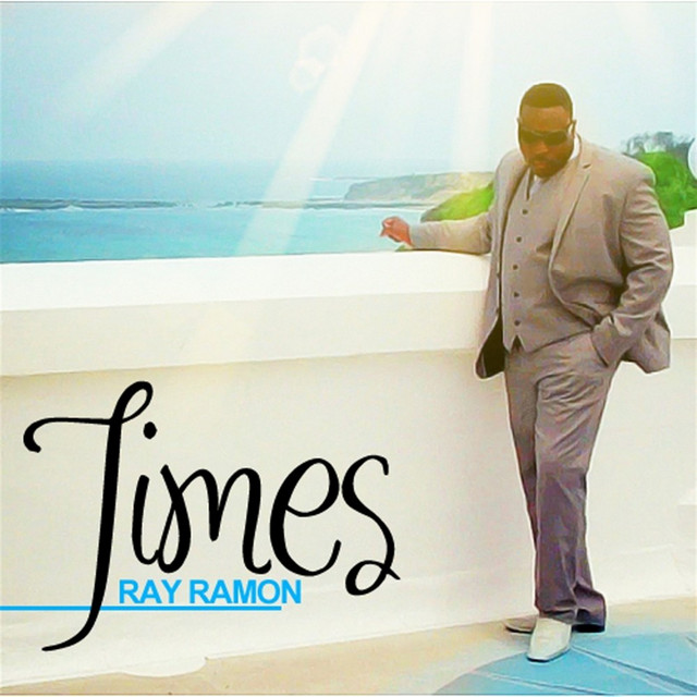 Times - EP - EP by Ray Ramon | Spotify