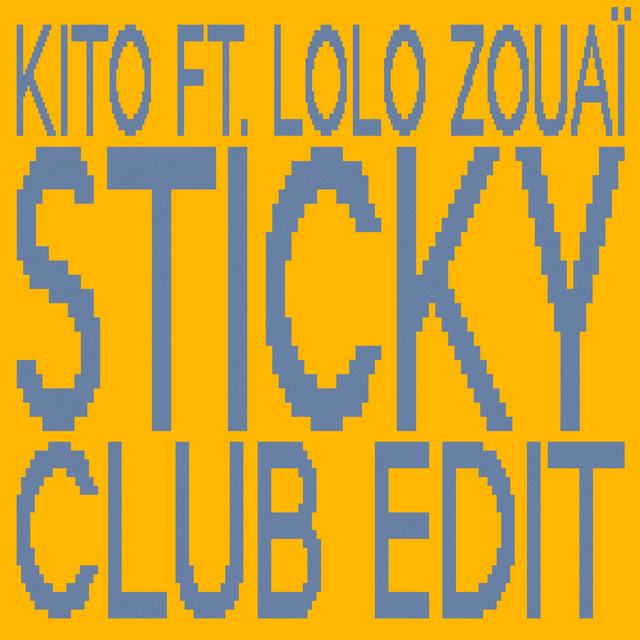 Sticky - Club Edit album art