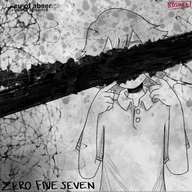 zero five seven - Album by in lieu of absence | Spotify