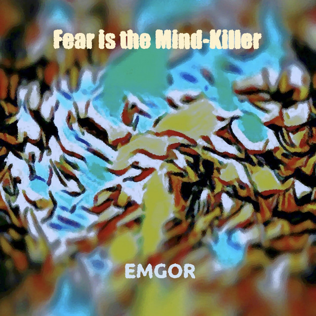 Fear is the Mind-Killer cover art