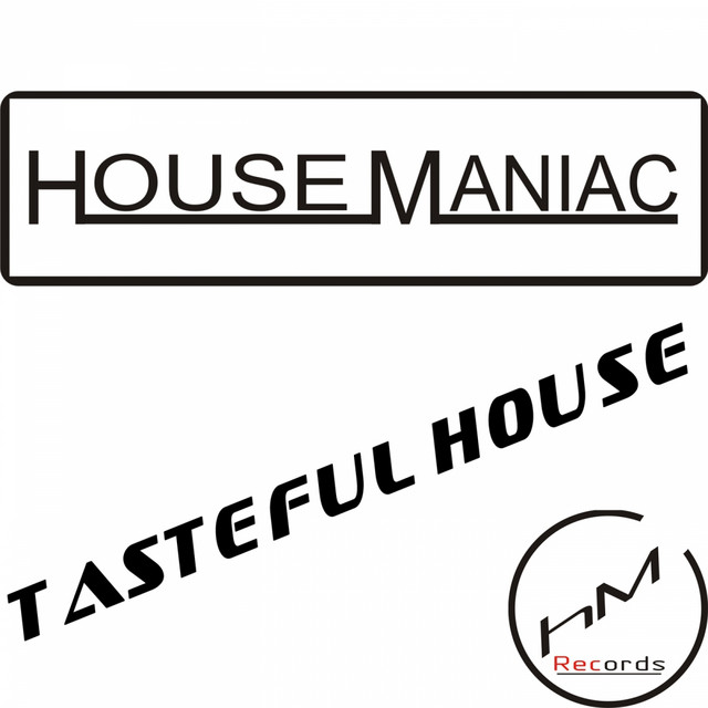 House Maniac