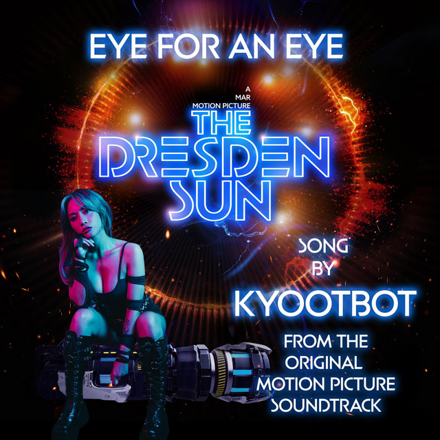 Eye for an Eye (From "The Dresden Sun Soundtrack")