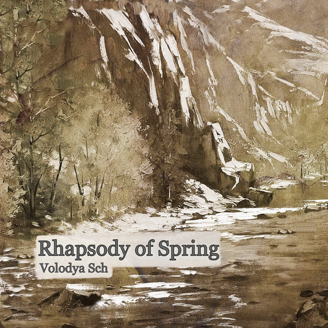 Cover art: Rhapsody of Spring - Instrumental Version — Volodya Sch