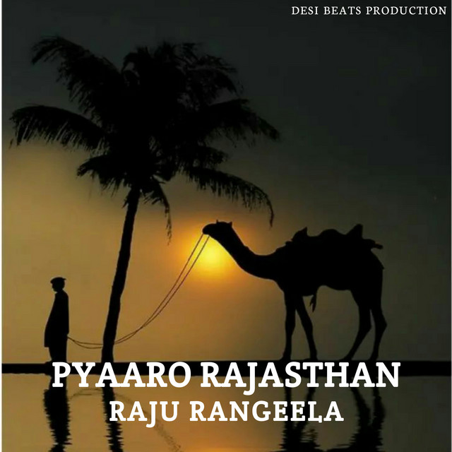 Pyaaro Rajasthan - Single by Raju Rangeela | Spotify