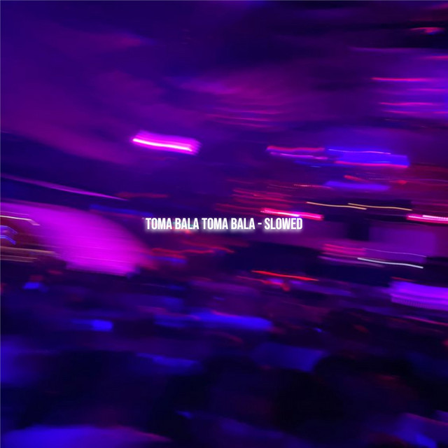 toma bala toma bala - sl0wed cover art