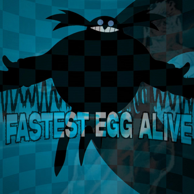 Fastest Egg Alive (OM - My Ordinary Life)