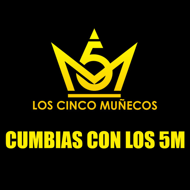 Los 5 Muñecos
