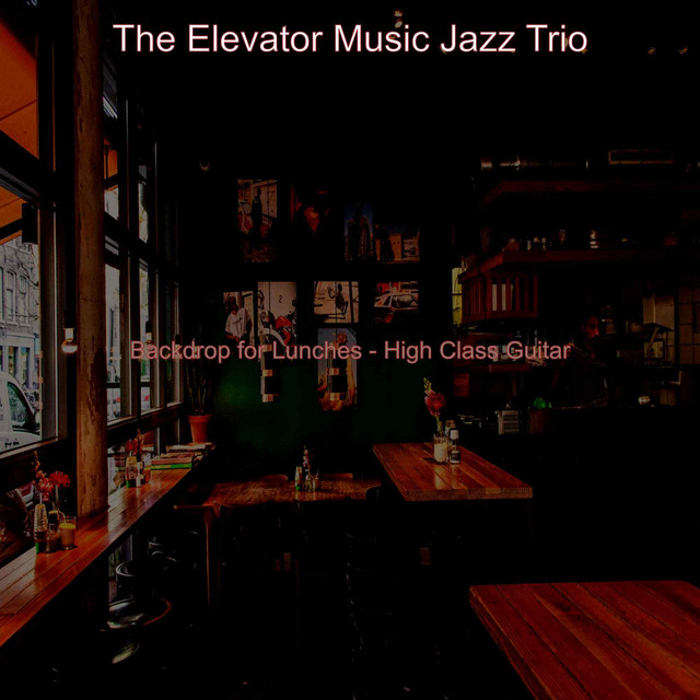 Backdrop for Lunches - High Class Guitar cover art
