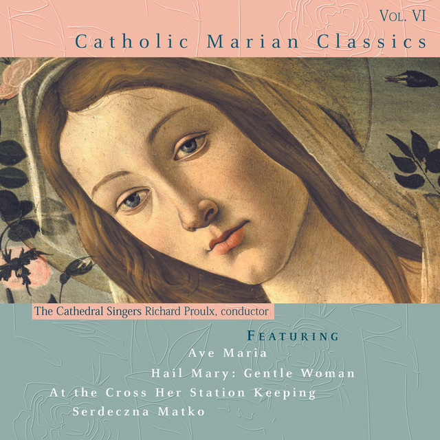 Catholic Classics, Vol. 6: Catholic Marian Classics cover art