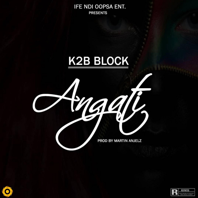 Angati - Single by K2B BLOCK | Spotify