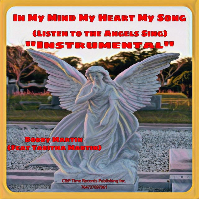 In My Mind My Heart My Song (Listen to the Angels Sing) [Instrumental] [feat. Tabitha Martin] cover
