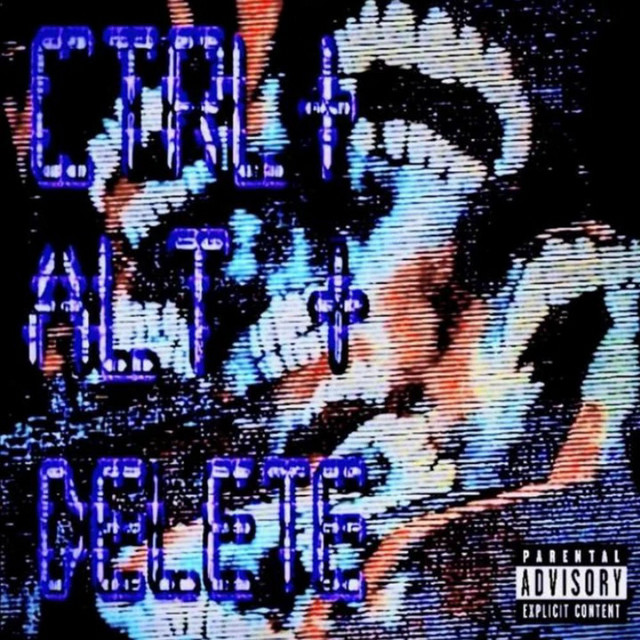CTRL + ALT + DELETE cover art