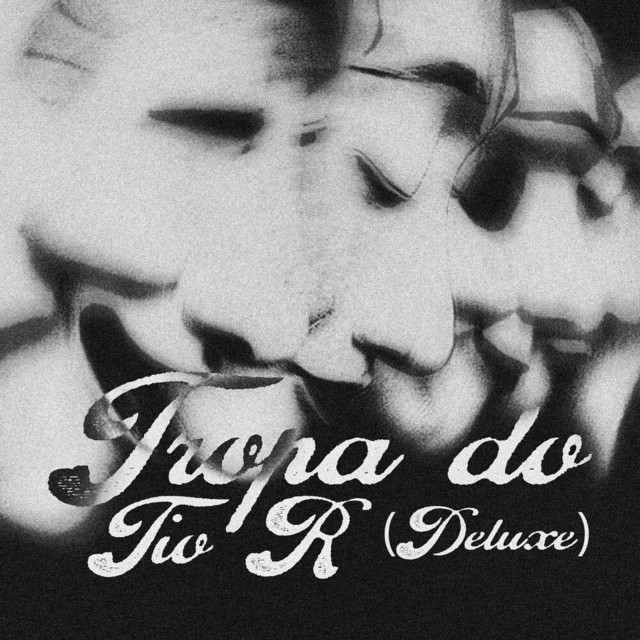 Tropa Do Tio R (Deluxe)