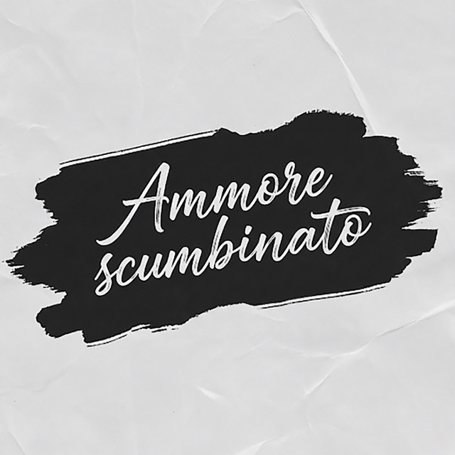Ammore scumbinato
