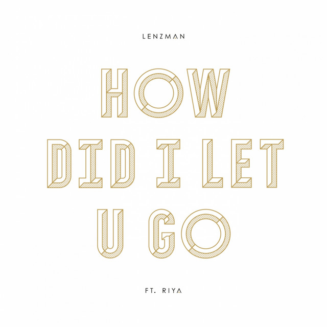 How Did I Let U Go cover