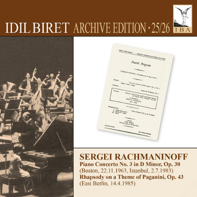 Rachmaninoff: Piano Concerto No. 3 in D Minor, Op. 30 & Rhapsody on a Theme of Paganini, Op. 43