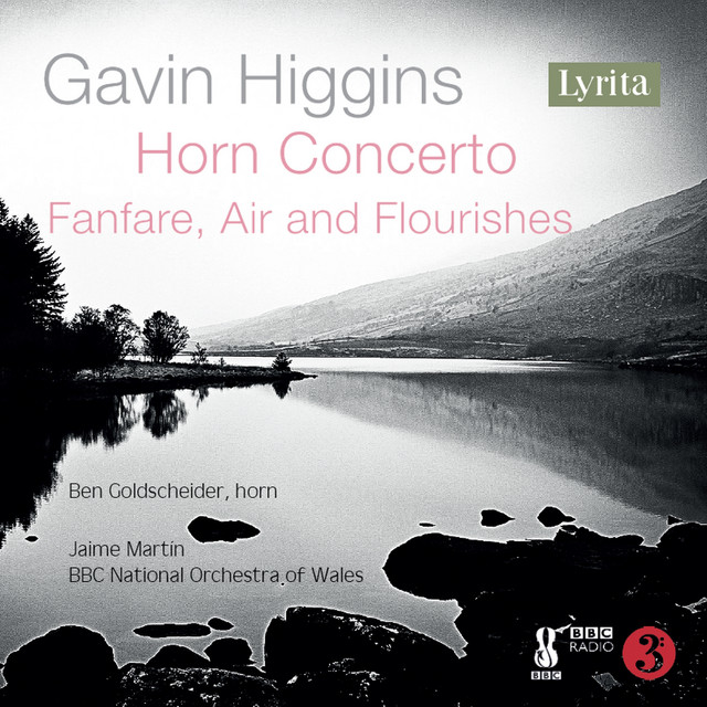 Gavin Higgins: Horn Concerto & Fanfare, Air & Flourishes