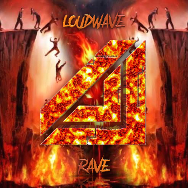 Rave - Single by Loudwave | Spotify